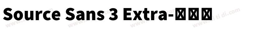 Source Sans 3 Extra字体转换 Source Sans 3 Extra字体转换